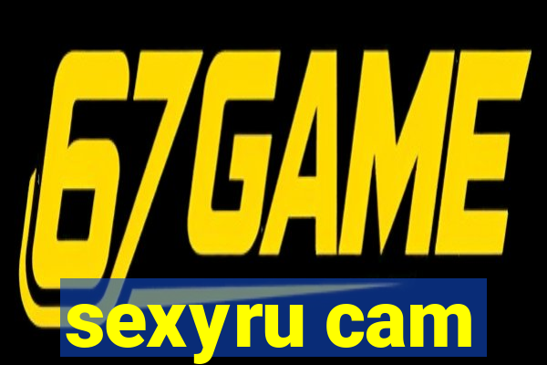 sexyru cam